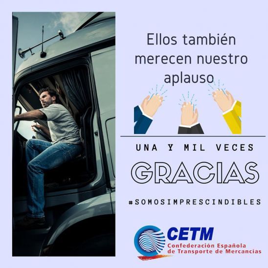 CETM lanza una campaña en redes sociales para valorar el trabajo de los transportistas